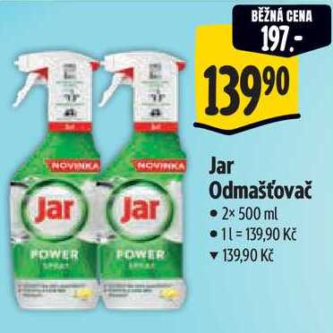 Jar Odmašťovač, 2x 500 ml