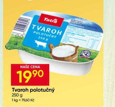Tatra Tvaroh polotučný 250 g 