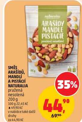 SMĚS ARAŠÍDŮ, MANDLÍ A PISTÁCIÍ NATURALIA pražená nesolená, 200 g 