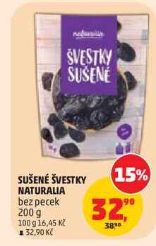 SUŠENÉ ŠVESTKY NATURALIA bez pecek, 200 g