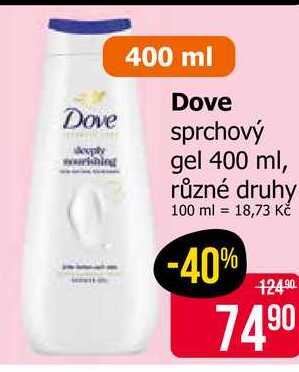 Dove sprchový gel 400 ml, různé druhy