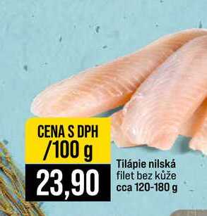 Tilápie nilská filet bez kůže cca 120-180 g 100g