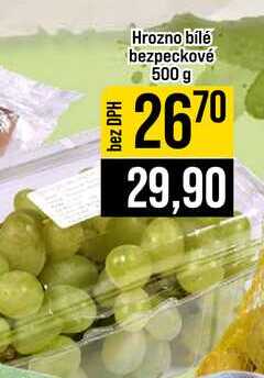 Hrozno bílé bezpeckové 500 g