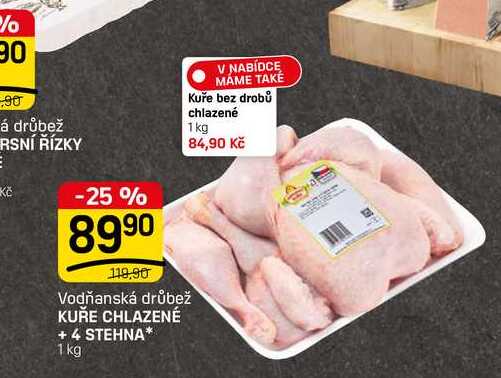 KUŘE CHLAZENÉ + 4 STEHNA* 1 kg