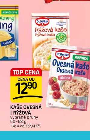 KAŠE OVESNÁ | RÝŽOVÁ vybrané druhy 50-58 g 