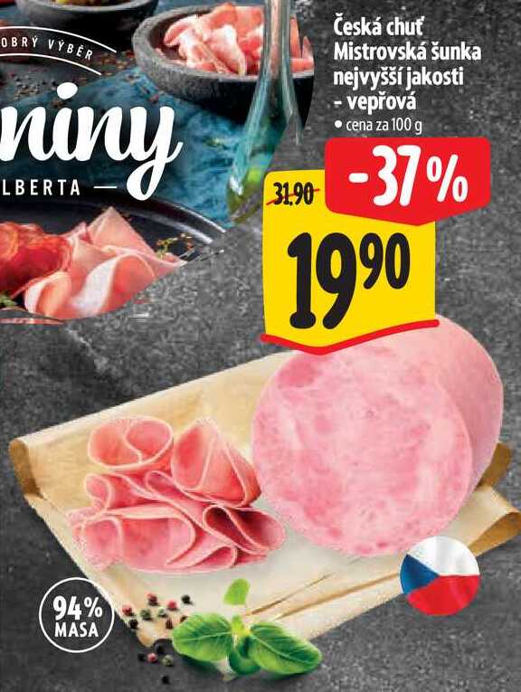 Česká chuť Mistrovská šunka nejvyšší jakosti - vepřová, cena za 100 g
