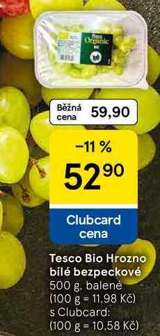Tesco Bio Hrozno bílé bezpeckové, 500 g, balené 