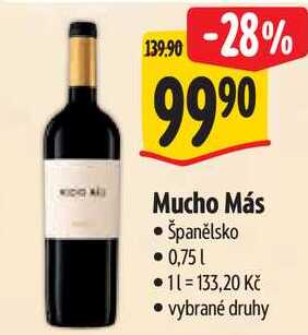 Mucho Más, 0,75 l
