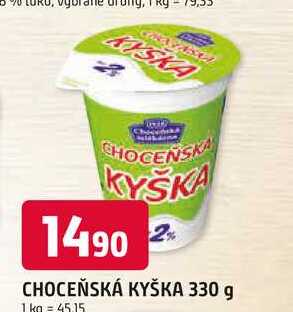 CHOCEŇSKÁ KYŠKA 330 g