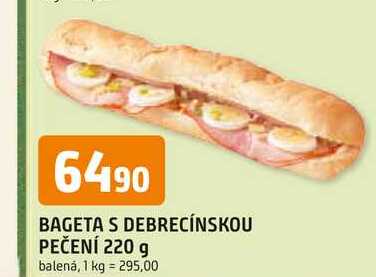 BAGETA S DEBRECÍNSKOU PEČENÍ 220 g balená