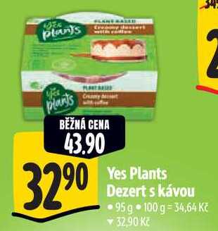Yes Plants Dezert s kávou, 95 g
