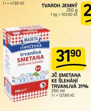JČ SMETANA KE ŠLEHÁNÍ TRVANLIVÁ 31% 250 ml