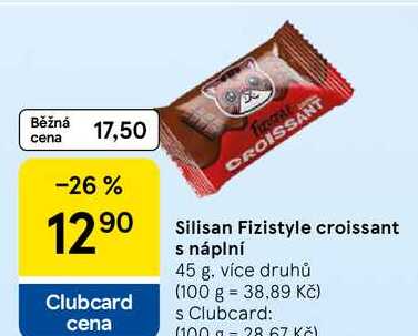 Silisan Fizistyle croissant s náplní, 45 g, více druhů