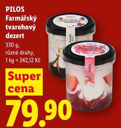 PILOS Farmářský tvarohový dezert, 330 g
