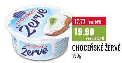 CHOCEŇSKÉ ŽERVÉ 150g