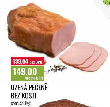 UZENÁ PEČENĚ BEZ KOSTI cena za 1kg