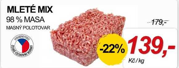 MLETÉ MIX 98% MASA MASNÝ POLOTOVAR, 1 kg