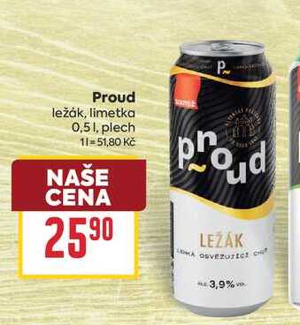 Proud ležák, limetka 0,51, plech