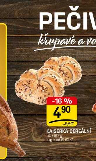 KAISERKA CEREÁLNÍ 50-60 g