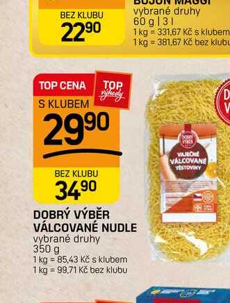 DOBRÝ VÝBĚR VÁLCOVANÉ NUDLE vybrané druhy 350 g 