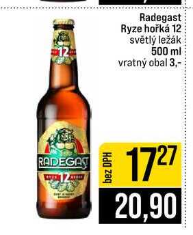 Radegast Ryze hořká 12 světlý ležák 500 ml