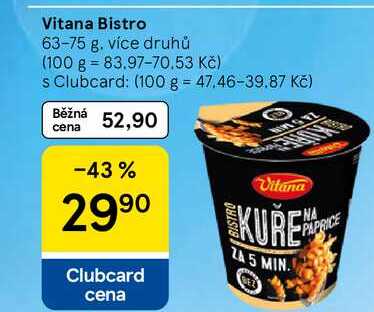 Vitana Bistro, 63-75 g