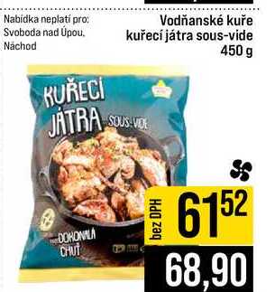 Vodňanské kuře kuřecí játra sous-vide 450 g
