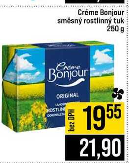 Créme Bonjour směsný rostlinný tuk 250 g  v akci