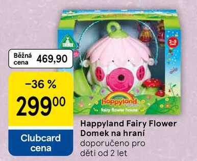 Happyland Fairy Flower Domek na hraní 