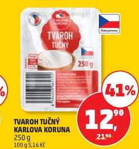 TVAROH TUČNÝ KARLOVA KORUNA, 250 g