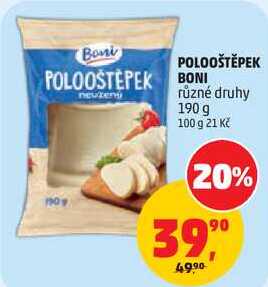 POLOOSTEPEK BONI různé druhy, 190 g
