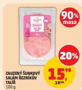 ZAUZENÝ ŠUNKOVÝ SALÁM ŘEZNÍKŮV TALÍŘ, 100 g