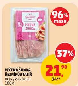 PEČENÁ ŠUNKA ŘEZNÍKŮV TALÍŘ nejvyšší jakosti, 100 g