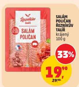 SALÁM POLIČAN ŘEZNÍKŮV TALÍŘ krájený, 100 g