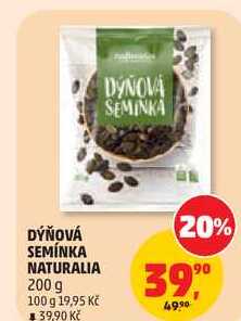 DÝŇOVÁ SEMÍNKA NATURALIA, 200 g