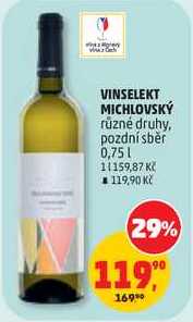 VINSELEKT MICHLOVSKÝ různé druhy, pozdní sběr, 0,75 l