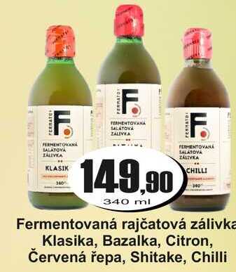 Fermentovaná rajčatová zálivka Klasika, Bazalka, Citron, Červená řepa, Shitake, Chilli 340 ml