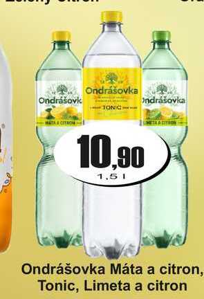 Ondrášovka Máta a citron, Tonic, Limeta a citron 1,5 L