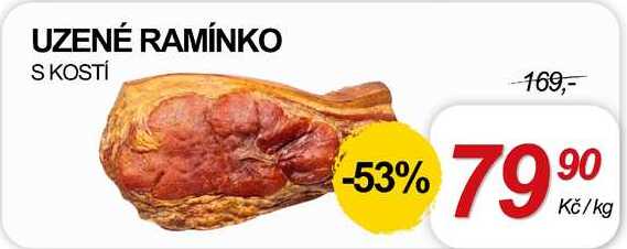 UZENÉ RAMÍNKO S KOSTÍ, 1 kg