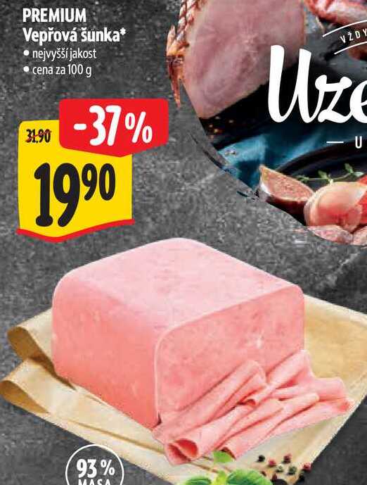 PREMIUM Vepřová šunka, cena za 100 g