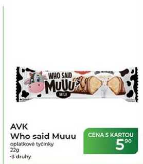 AVK Who said Muuu oplatkové tyčinky 22 g