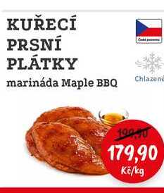 KUŘECÍ PRSNÍ PLÁTKY marináda Maple BBQ Chlazené 1kg