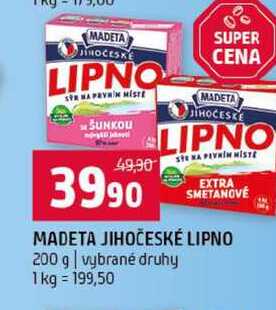 MADETA JIHOČESKÉ LIPNO 200 g vybrané druhy 