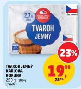 TVAROH JEMNÝ KARLOVA KORUNA, 250 g