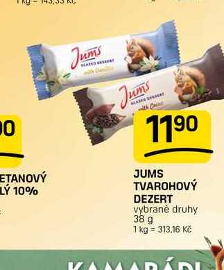 JUMS TVAROHOVÝ DEZERT vybrané druhy 38 g
