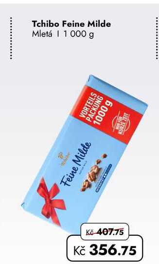 Tchibo Feine Milde Mletá 1000 g