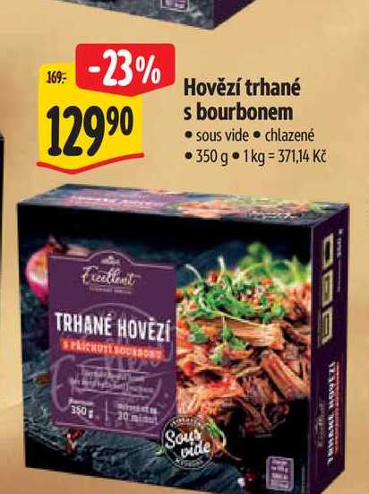 Hovězí trhané s bourbonem sous vide chlazené 350 g