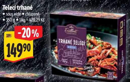 Telecí trhané, sous vide chlazené, 350 g