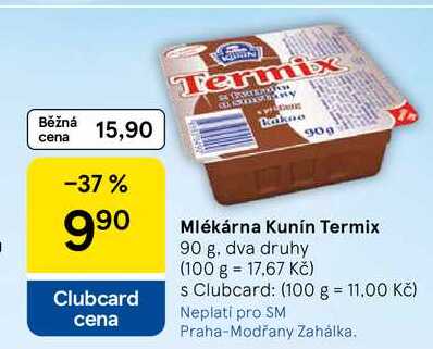Mlékárna Kunín Termix, 90 g, dva druhy