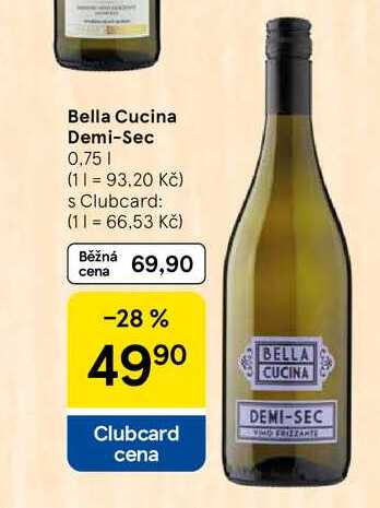 Bella Cucina Demi-Sec, 0,75 l